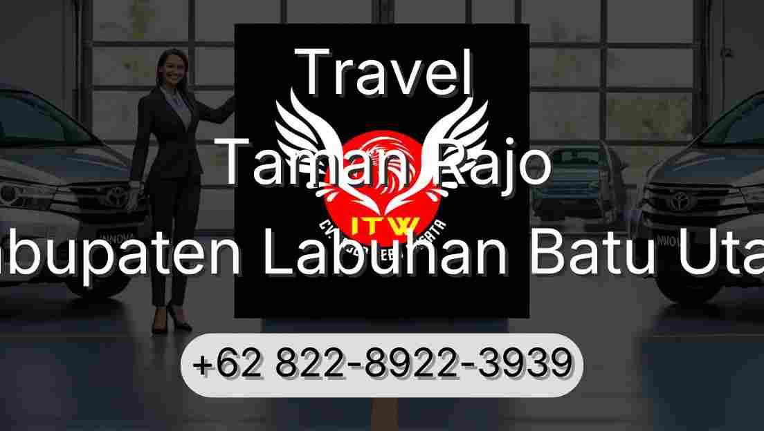 Travel Taman Rajo Kabupaten Labuhan Batu Utara
