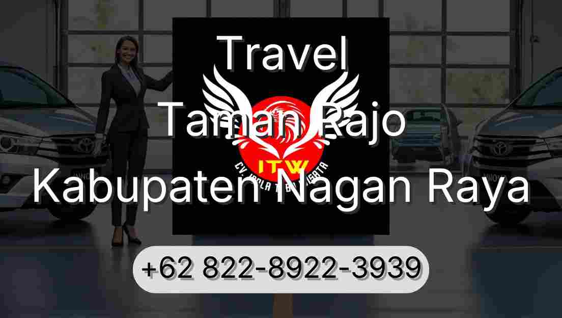 Travel Taman Rajo Kabupaten Nagan Raya