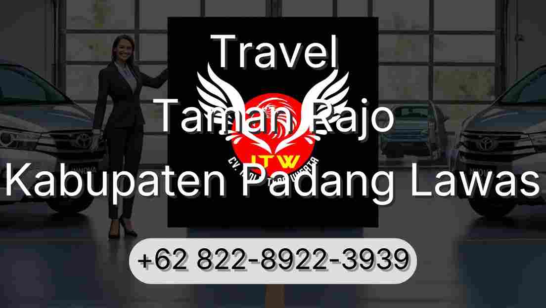 Travel Taman Rajo Kabupaten Padang Lawas