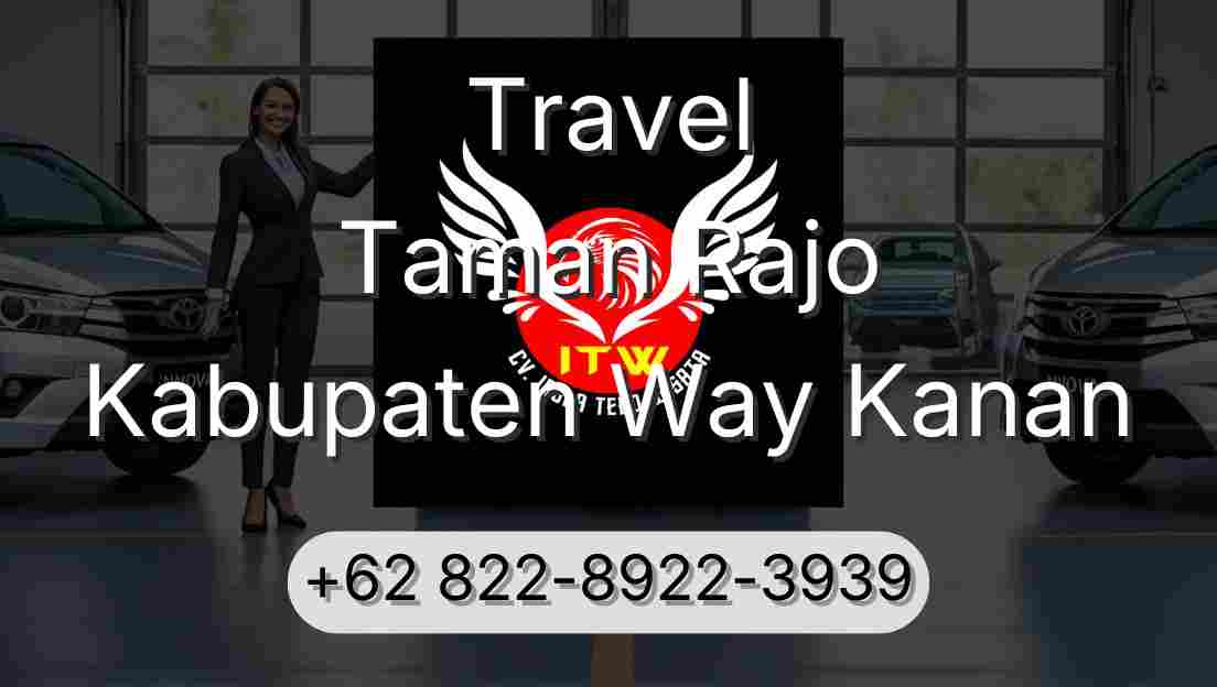 Travel Taman Rajo Kabupaten Way Kanan