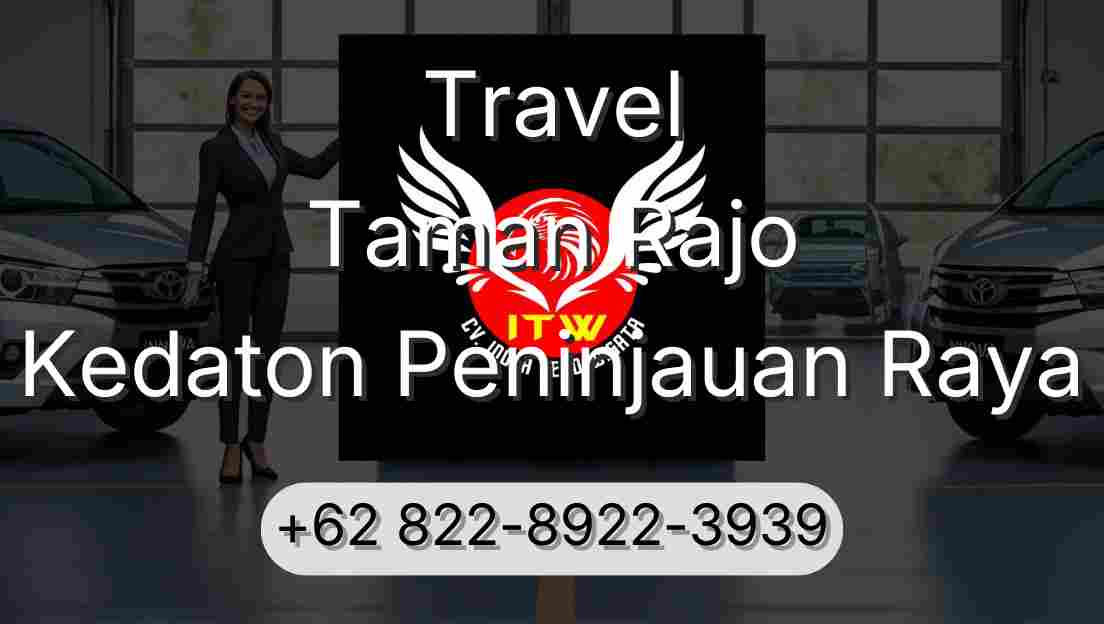 Travel Taman Rajo Kedaton Peninjauan Raya