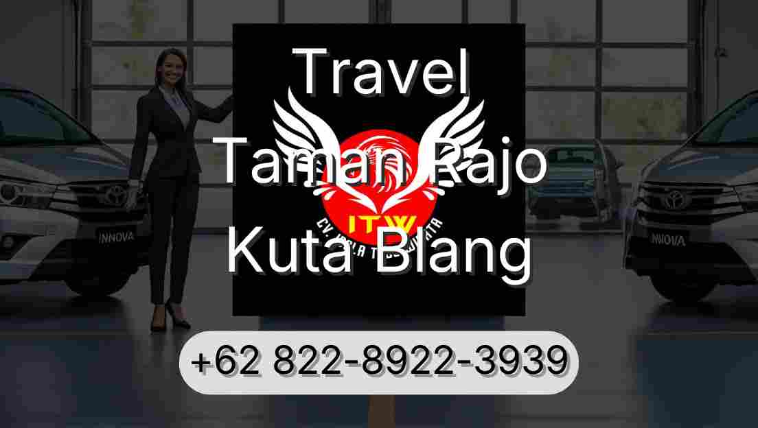 Travel Taman Rajo Kuta Blang