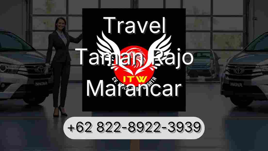 Travel Taman Rajo Marancar