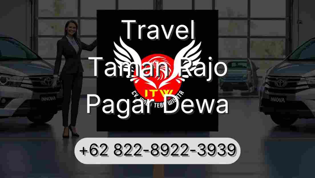 Travel Taman Rajo Pagar Dewa