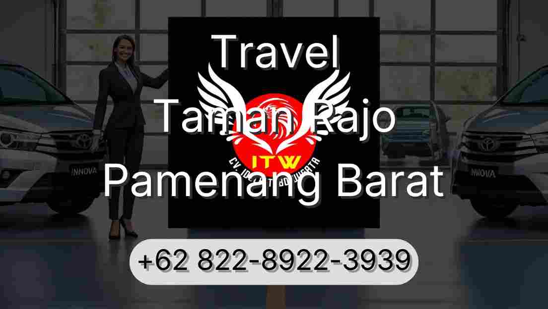 Travel Taman Rajo Pamenang Barat
