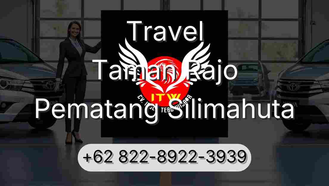 Travel Taman Rajo Pematang Silimahuta
