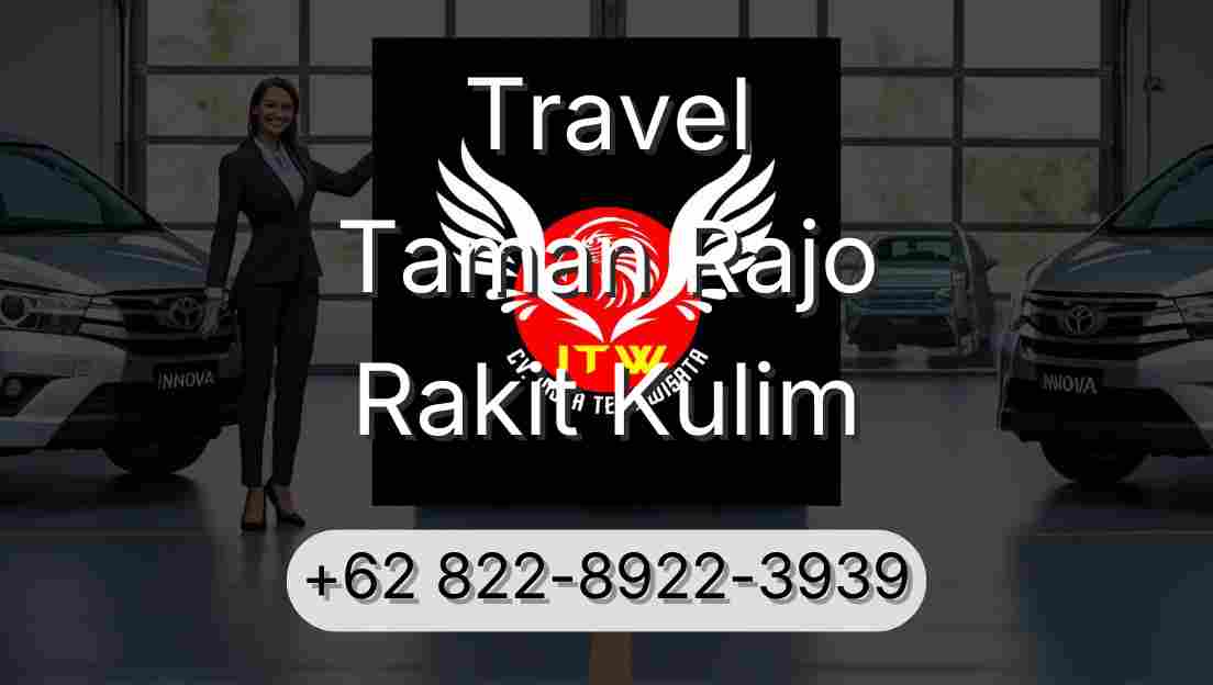 Travel Taman Rajo Rakit Kulim