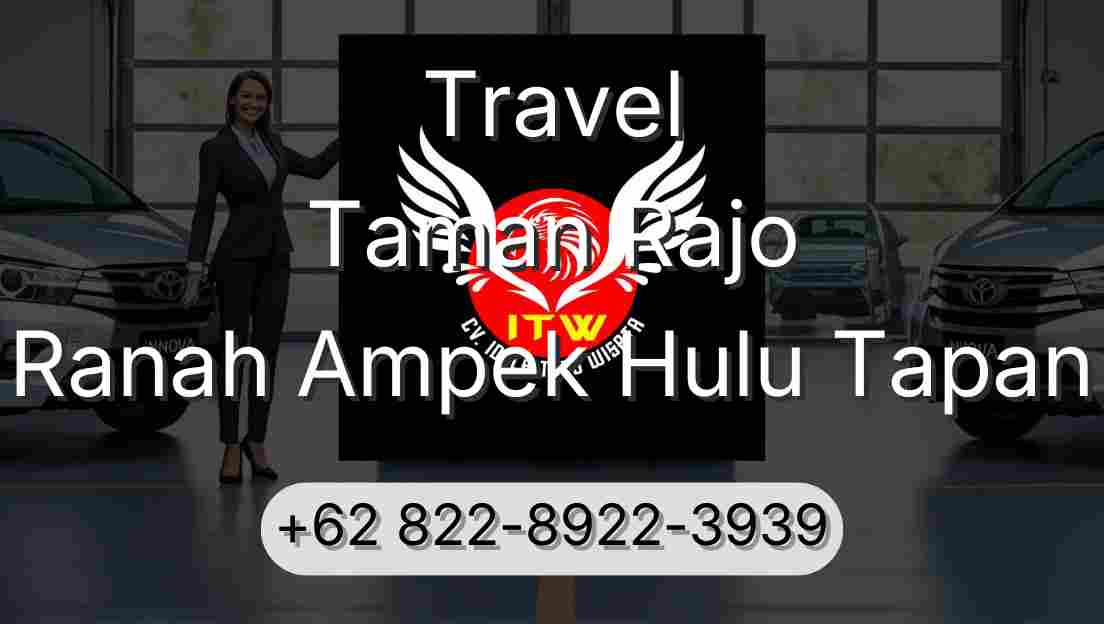 Travel Taman Rajo Ranah Ampek Hulu Tapan