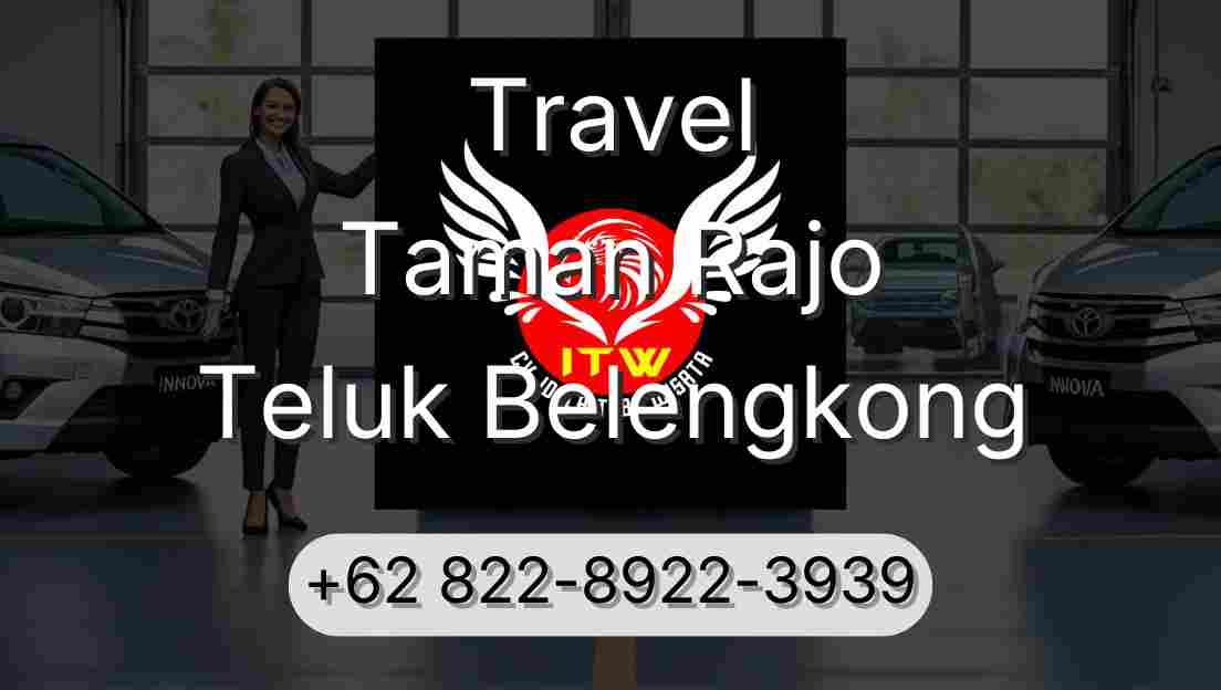 Travel Taman Rajo Teluk Belengkong