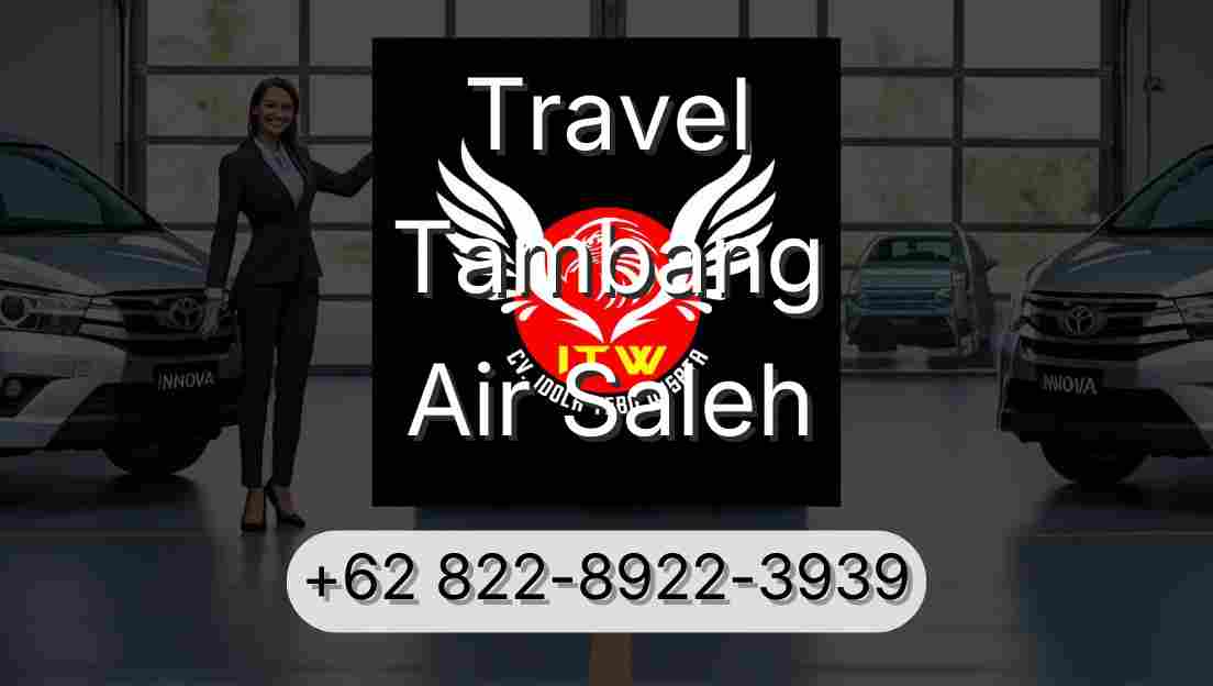 Travel Tambang Air Saleh