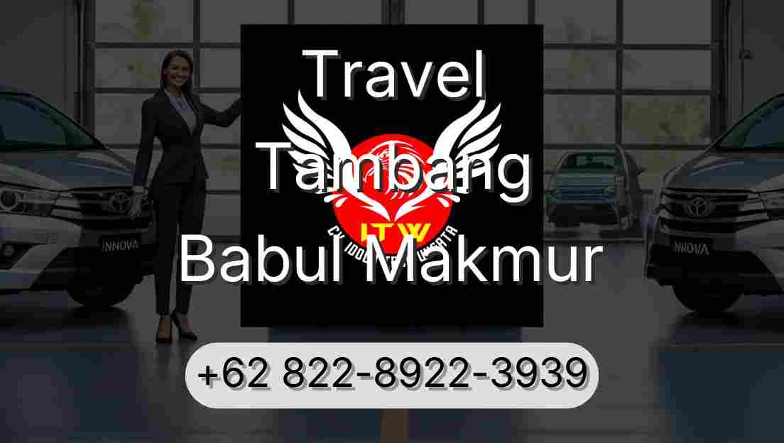 Travel Tambang Babul Makmur