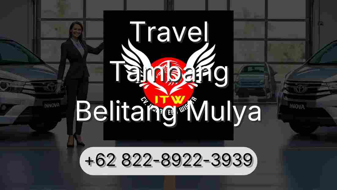 Travel Tambang Belitang Mulya
