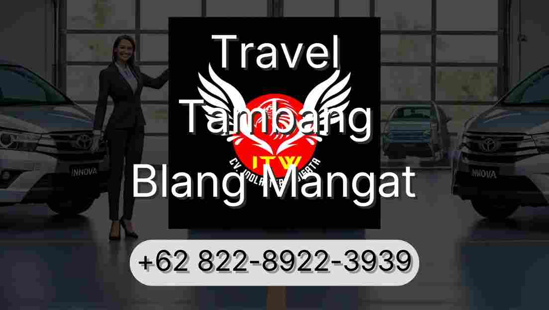 Travel Tambang Blang Mangat