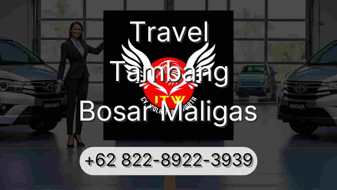 Travel Tambang Bosar Maligas