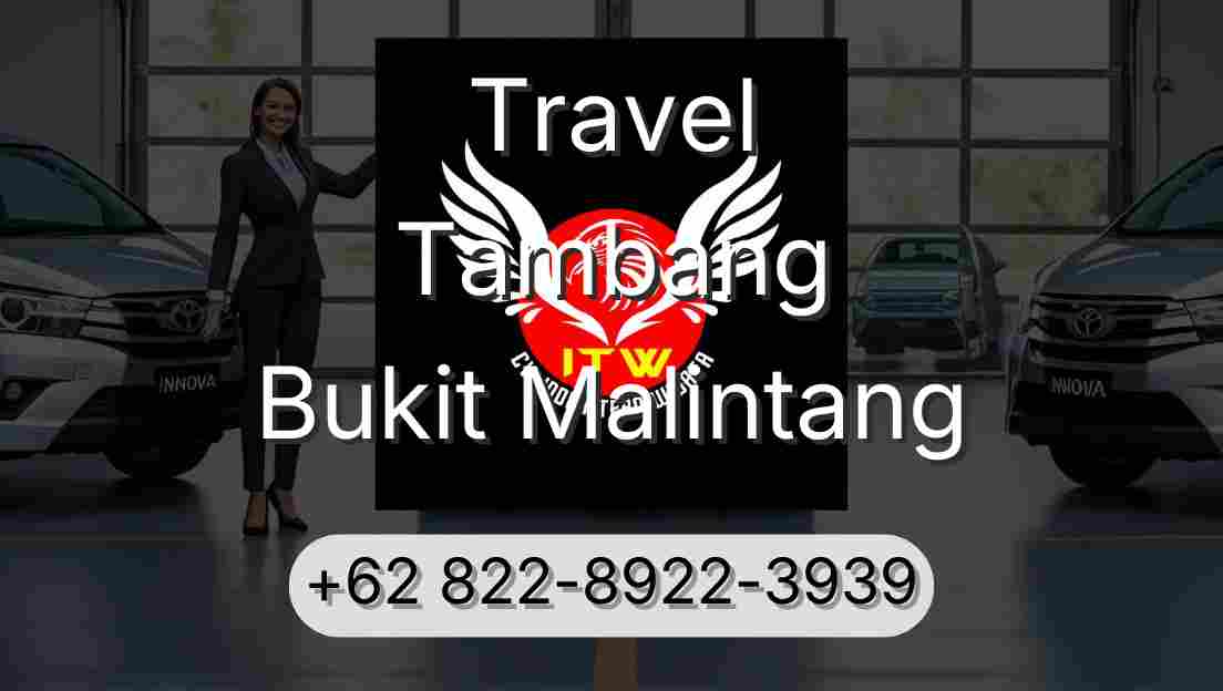 Travel Tambang Bukit Malintang