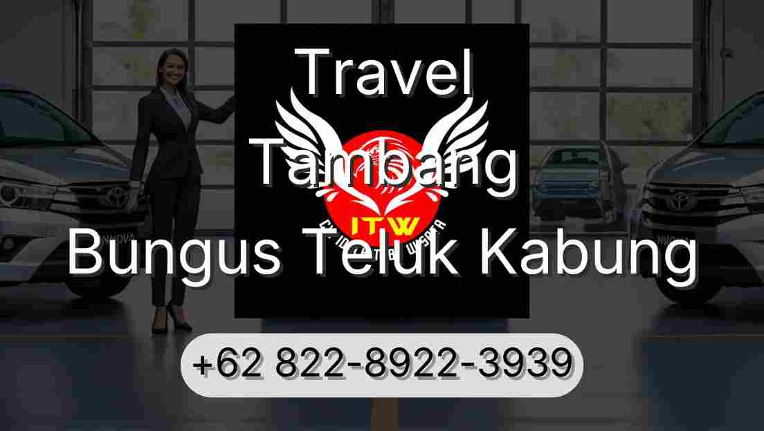 Travel Tambang Bungus Teluk Kabung