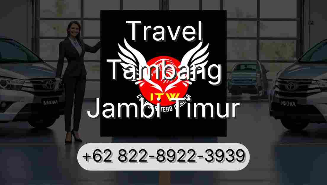 Travel Tambang Jambi Timur
