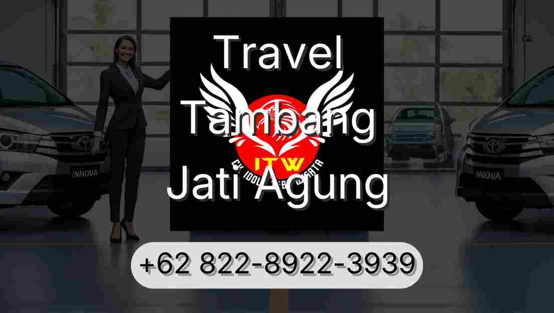 Travel Tambang Jati Agung
