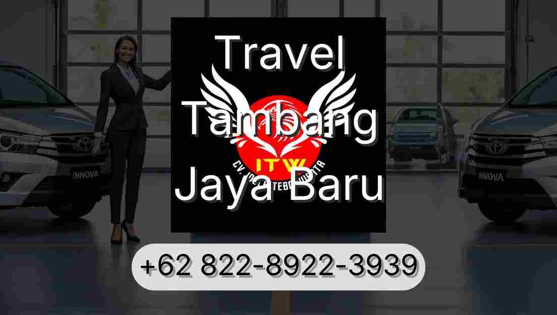 Travel Tambang Jaya Baru