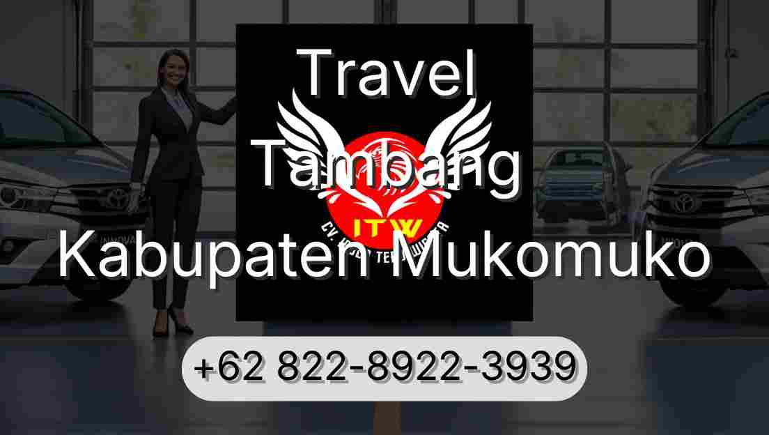 Travel Tambang Kabupaten Mukomuko
