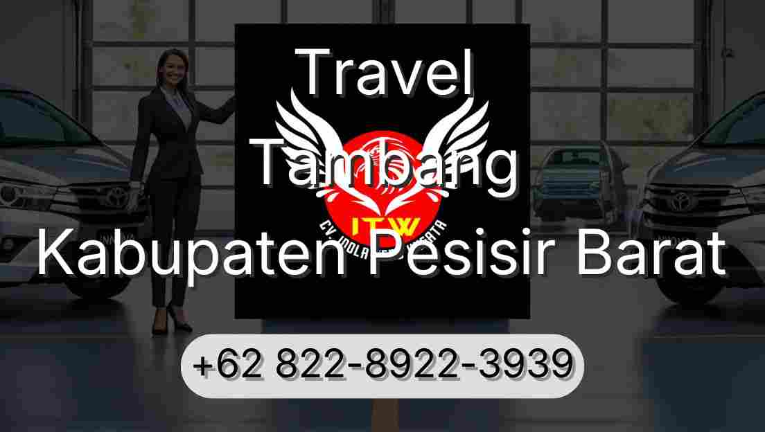 Travel Tambang Kabupaten Pesisir Barat