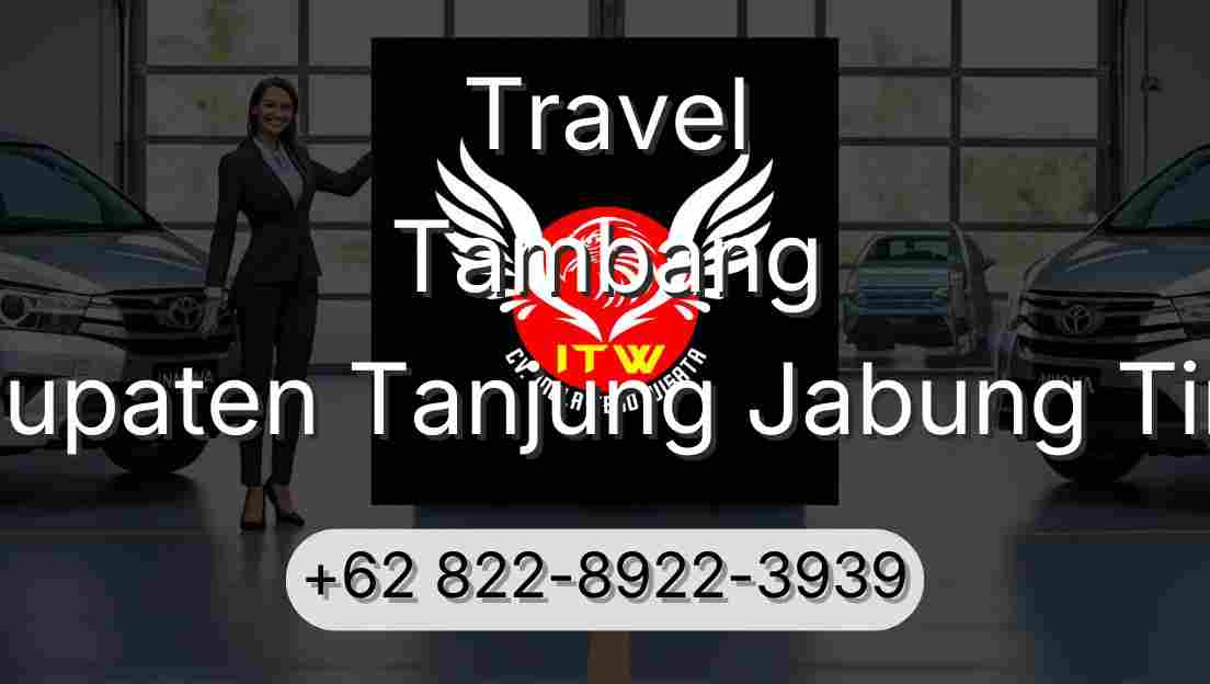 Travel Tambang Kabupaten Tanjung Jabung Timur