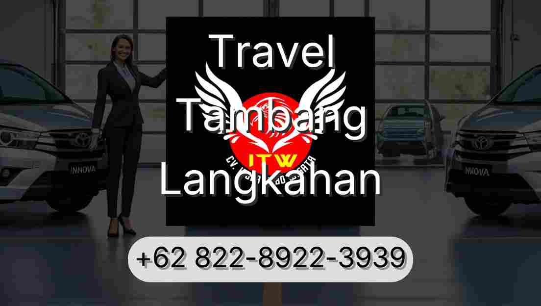 Travel Tambang Langkahan