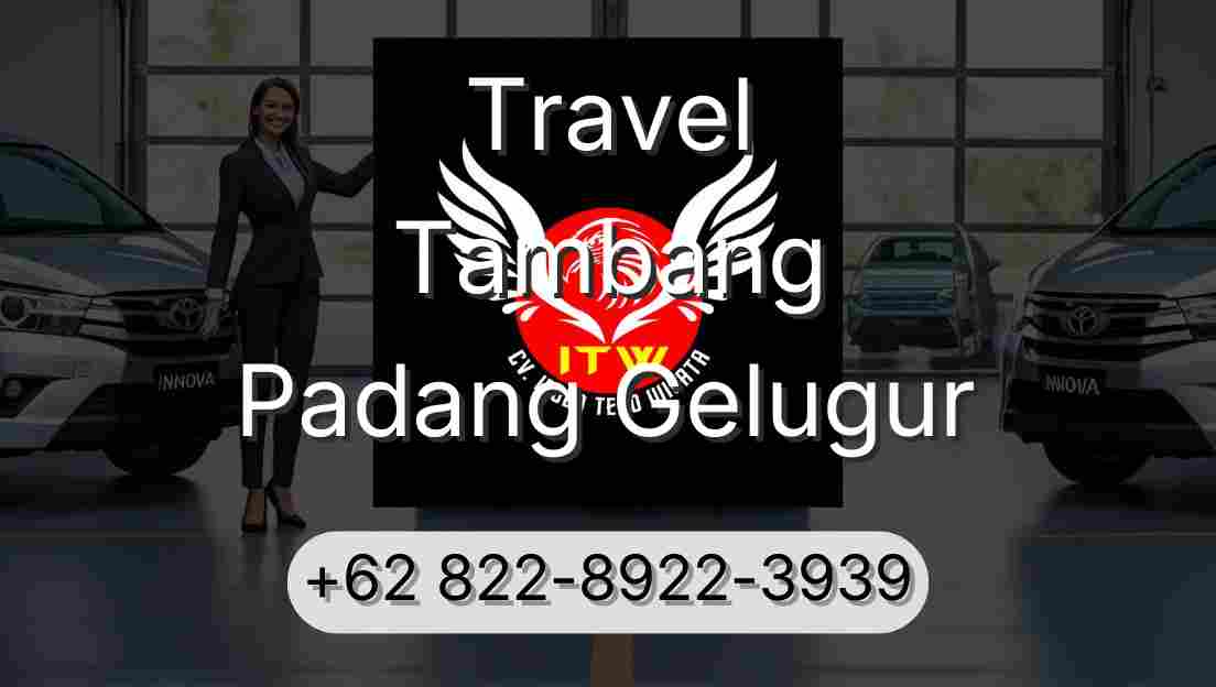 Travel Tambang Padang Gelugur