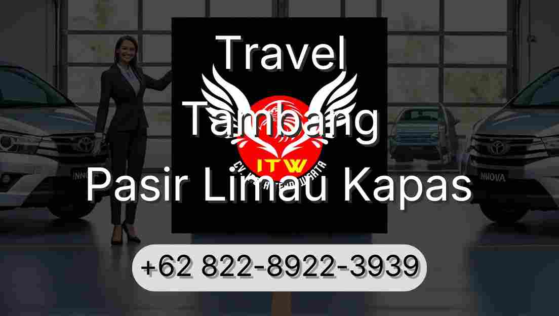 Travel Tambang Pasir Limau Kapas