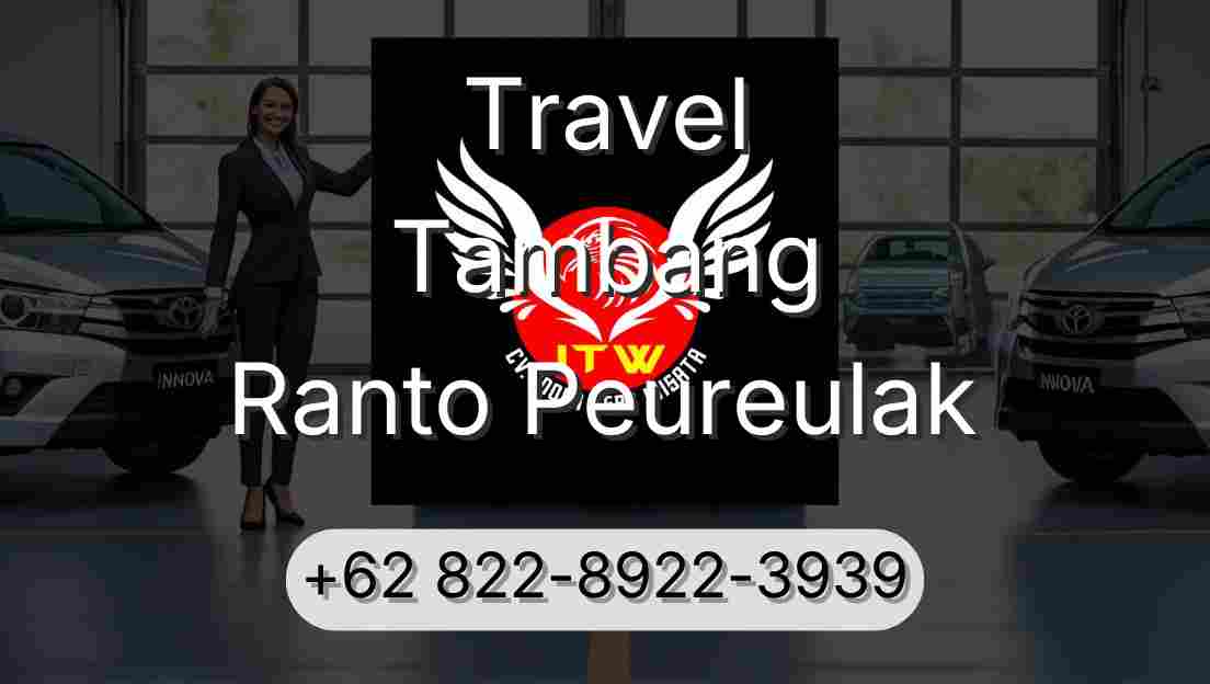 Travel Tambang Ranto Peureulak
