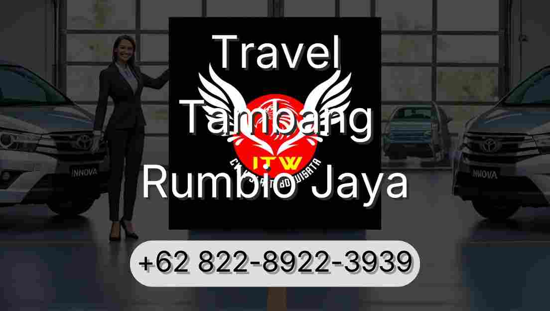 Travel Tambang Rumbio Jaya