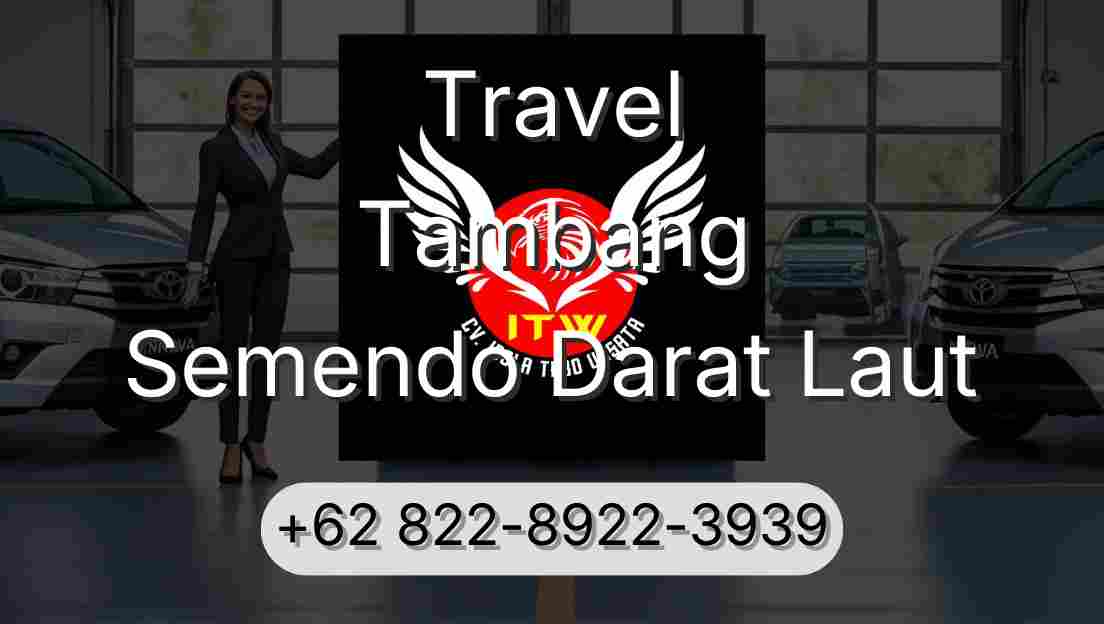 Travel Tambang Semendo Darat Laut