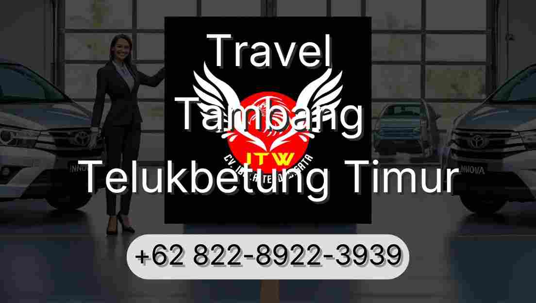 Travel Tambang Telukbetung Timur