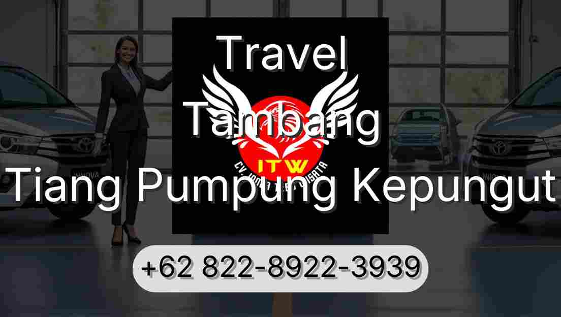 Travel Tambang Tiang Pumpung Kepungut