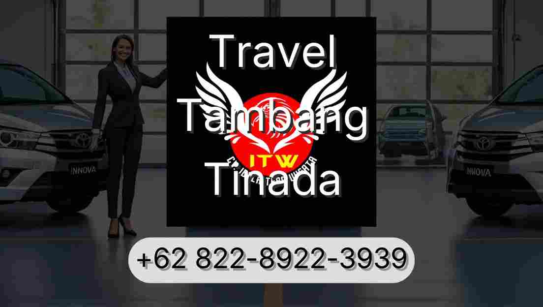 Travel Tambang Tinada