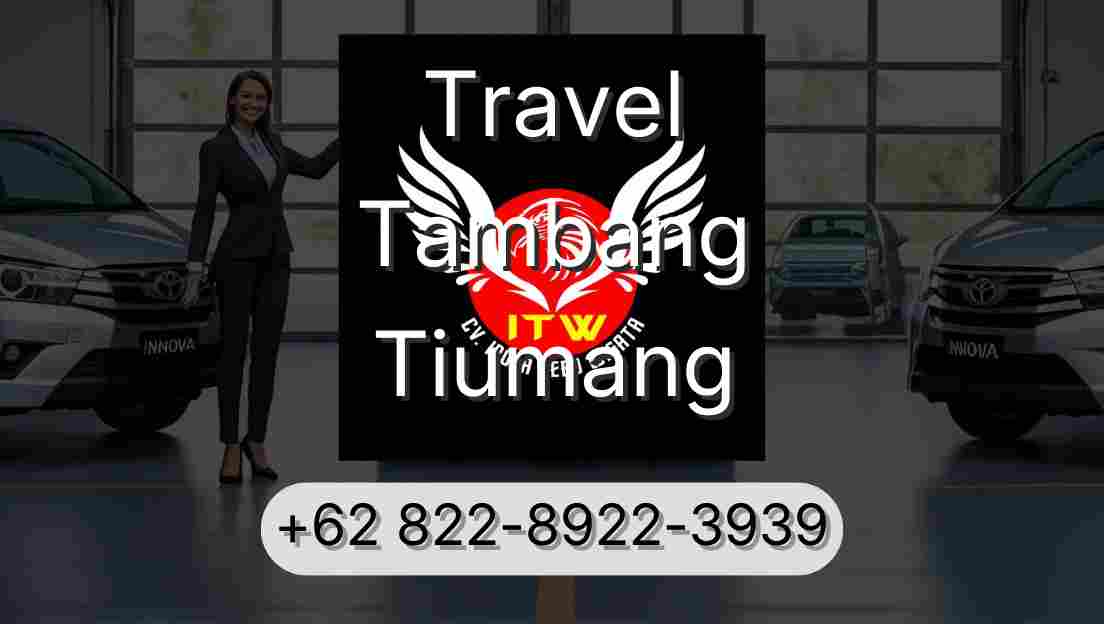 Travel Tambang Tiumang