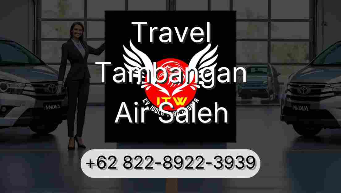 Travel Tambangan Air Saleh
