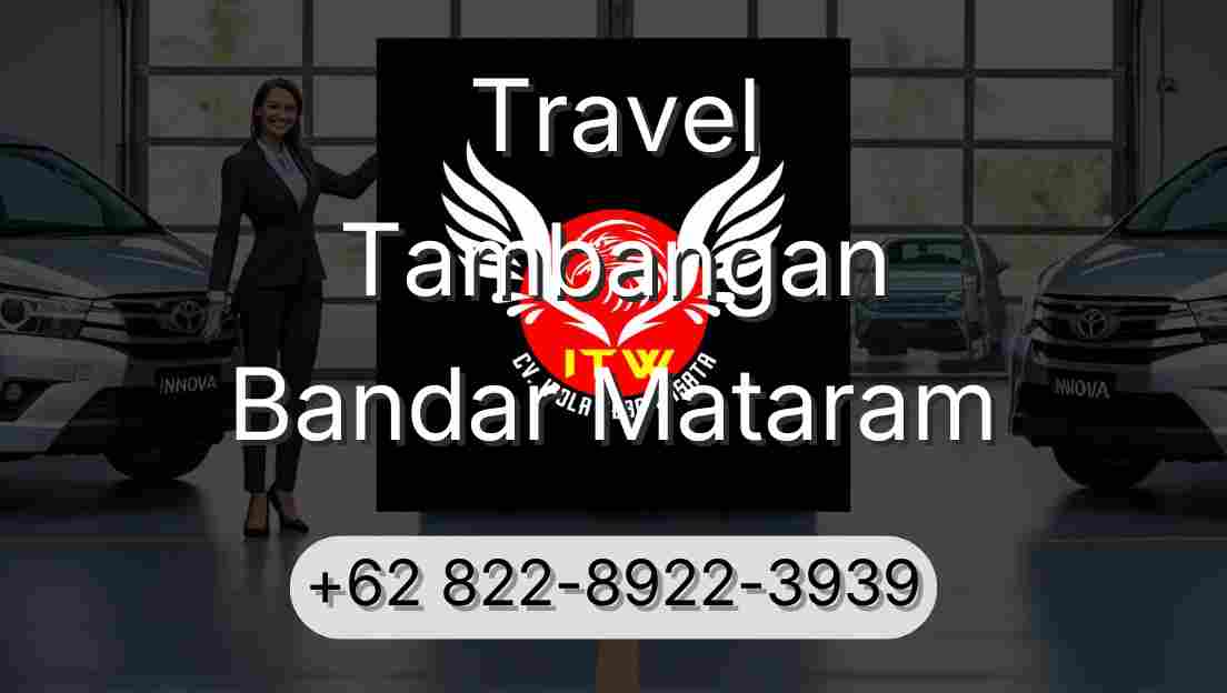 Travel Tambangan Bandar Mataram