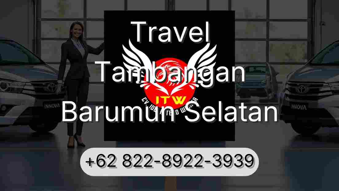 Travel Tambangan Barumun Selatan