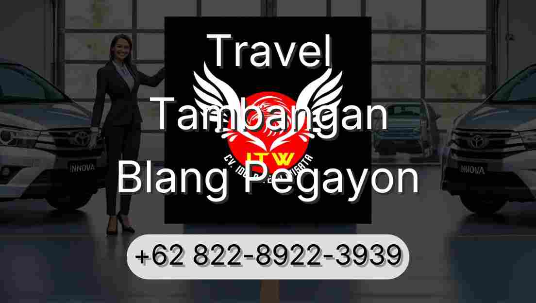 Travel Tambangan Blang Pegayon