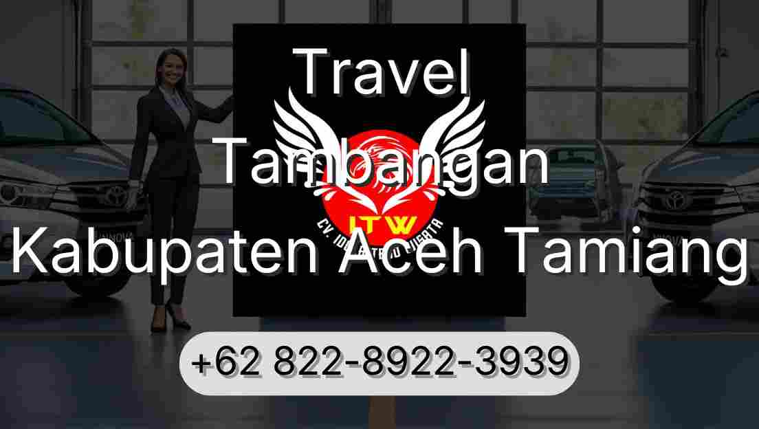 Travel Tambangan Kabupaten Aceh Tamiang