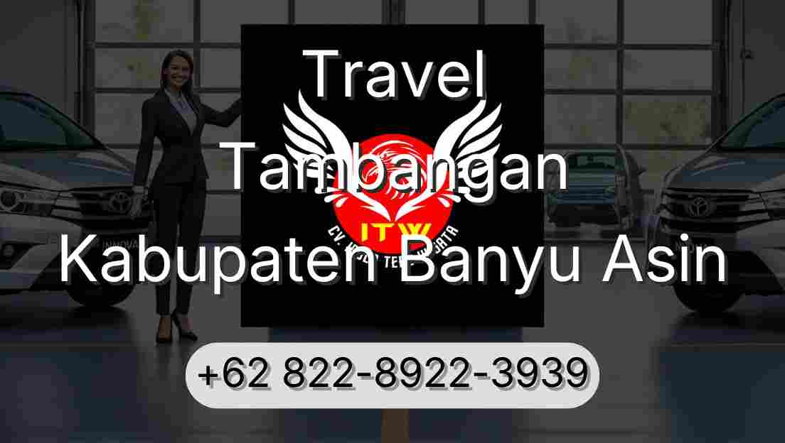 Travel Tambangan Kabupaten Banyu Asin