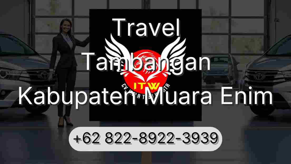 Travel Tambangan Kabupaten Muara Enim