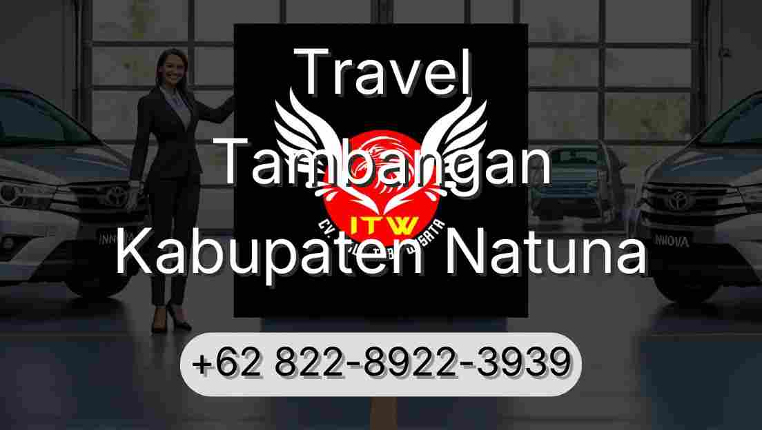 Travel Tambangan Kabupaten Natuna