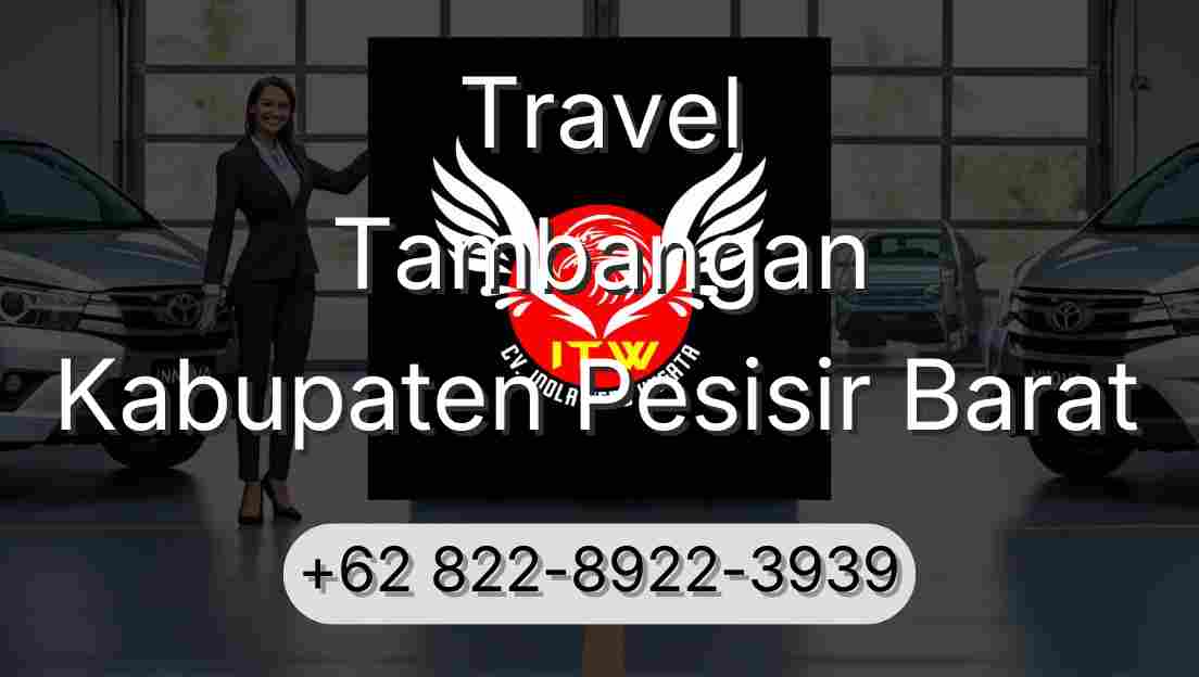 Travel Tambangan Kabupaten Pesisir Barat