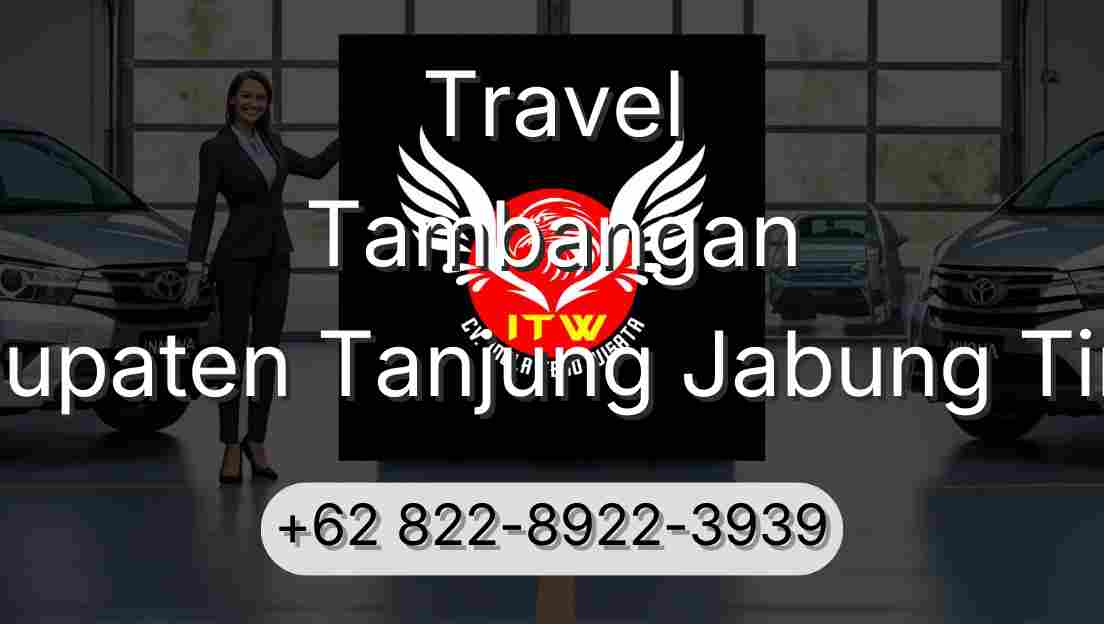 Travel Tambangan Kabupaten Tanjung Jabung Timur