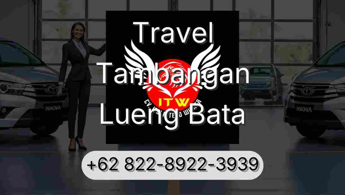 Travel Tambangan Lueng Bata