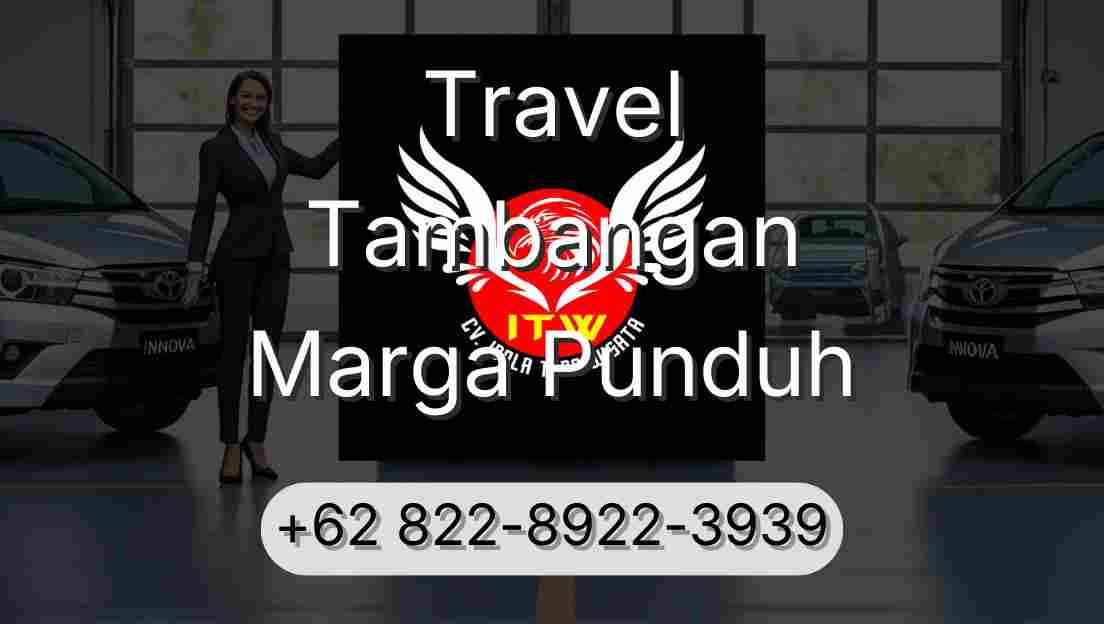 Travel Tambangan Marga Punduh