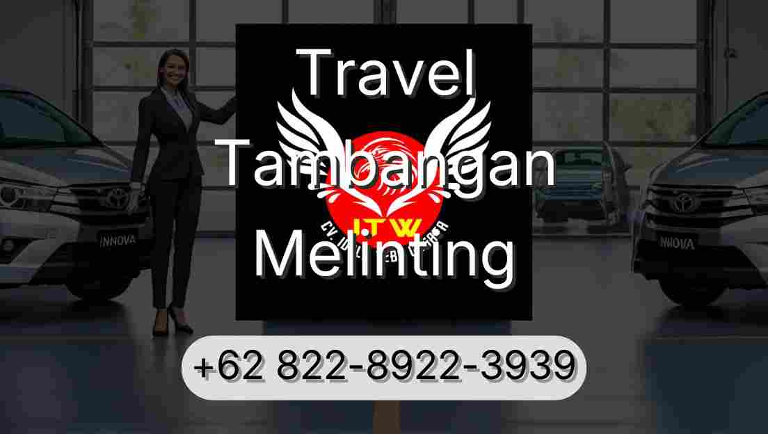 Travel Tambangan Melinting