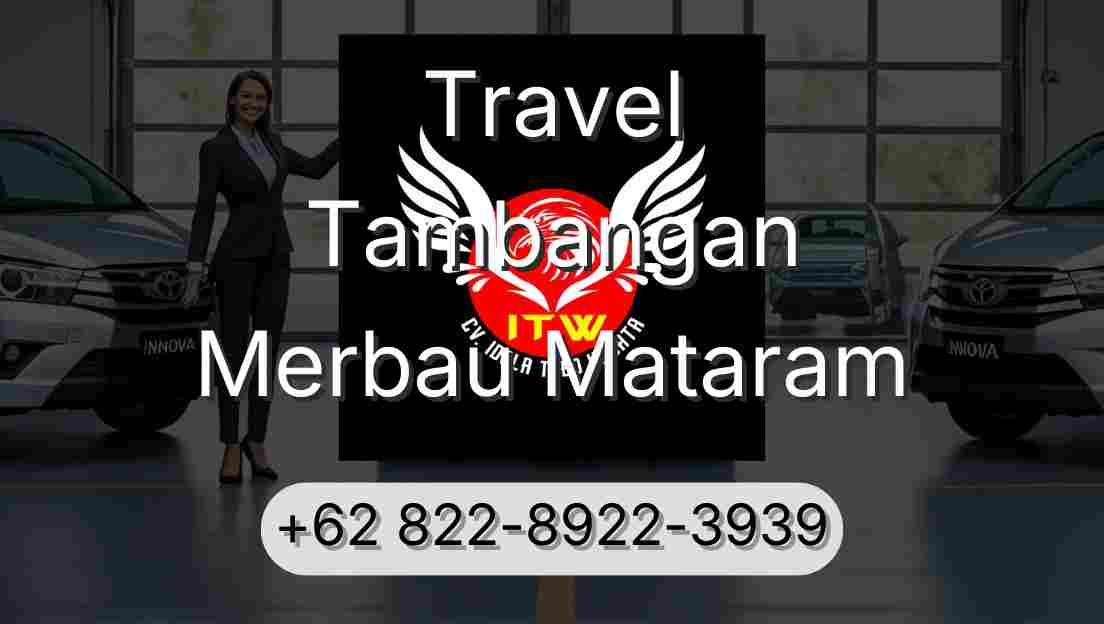 Travel Tambangan Merbau Mataram